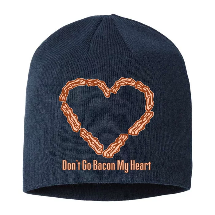 Don't Go Bacon My Heart 8 1/2in Sustainable Knit Beanie