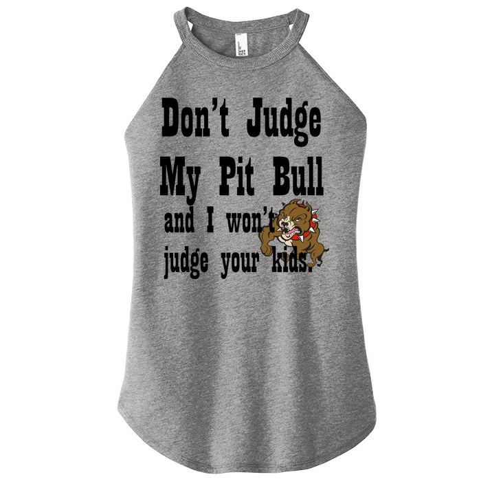 Don't Judge My Pit Bull Women’s Perfect Tri Rocker Tank