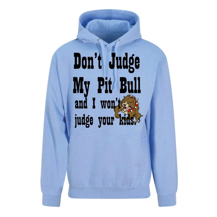 Don't Judge My Pit Bull Unisex Surf Hoodie