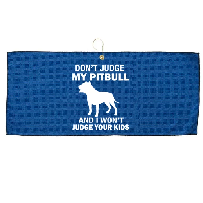 Don't Judge My Pitbull I Won't Judge Your Kids Large Microfiber Waffle Golf Towel