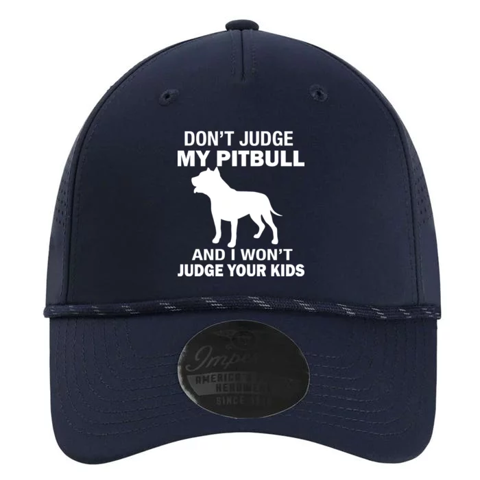 Don't Judge My Pitbull I Won't Judge Your Kids Performance The Dyno Cap