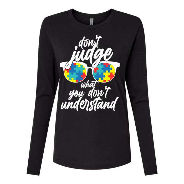 Don't Judge What You Don't Understand Autism Awareness Womens Cotton Relaxed Long Sleeve T-Shirt