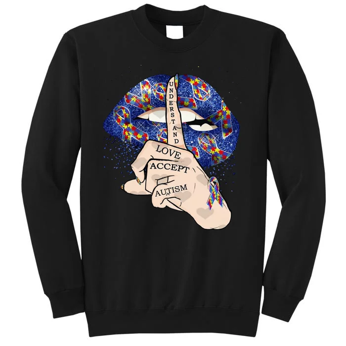 Don't Judge What You Don't Understand Autism Awareness Lip Tall Sweatshirt