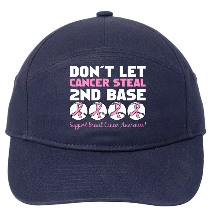 Don't Let Breast Cancer Steal Second 2nd Base 7-Panel Snapback Hat