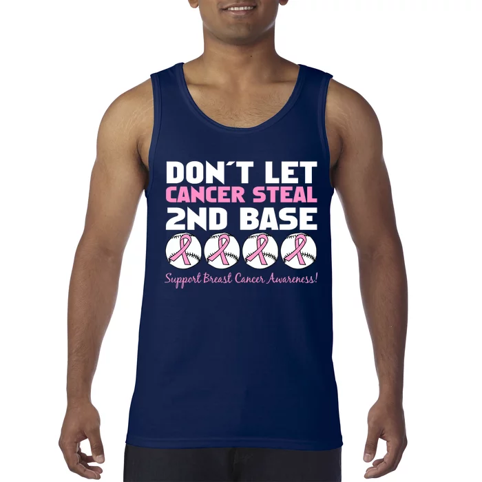 Don't Let Breast Cancer Steal Second 2nd Base Tank Top