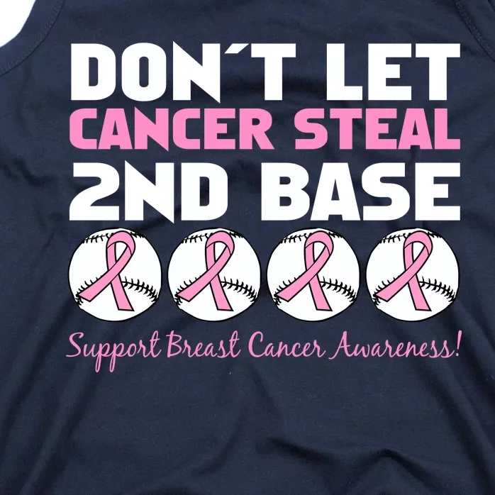 Don't Let Breast Cancer Steal Second 2nd Base Tank Top