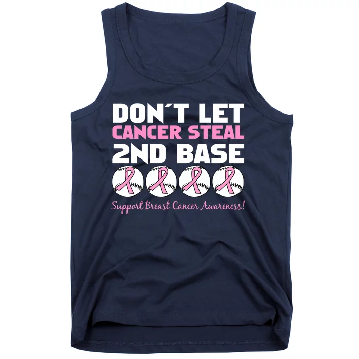 Don't Let Breast Cancer Steal Second 2nd Base Tank Top