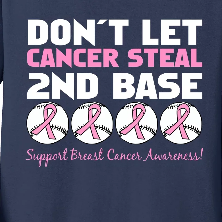 Don't Let Breast Cancer Steal Second 2nd Base Kids Long Sleeve Shirt