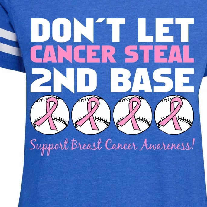 Don't Let Breast Cancer Steal Second 2nd Base Enza Ladies Jersey Football T-Shirt