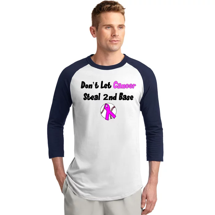 Don't Let Cancer Steal Second Base Baseball Sleeve Shirt