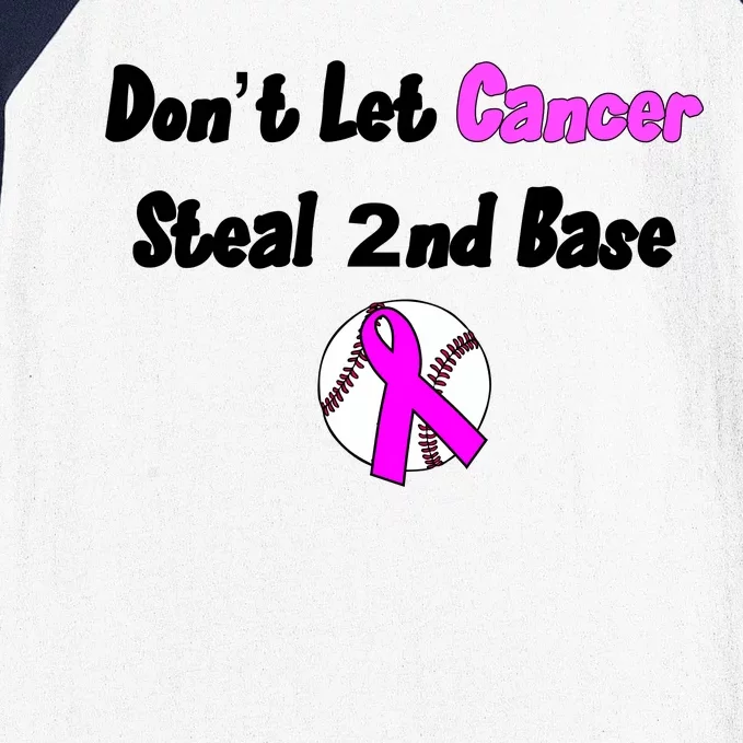 Don't Let Cancer Steal Second Base Baseball Sleeve Shirt