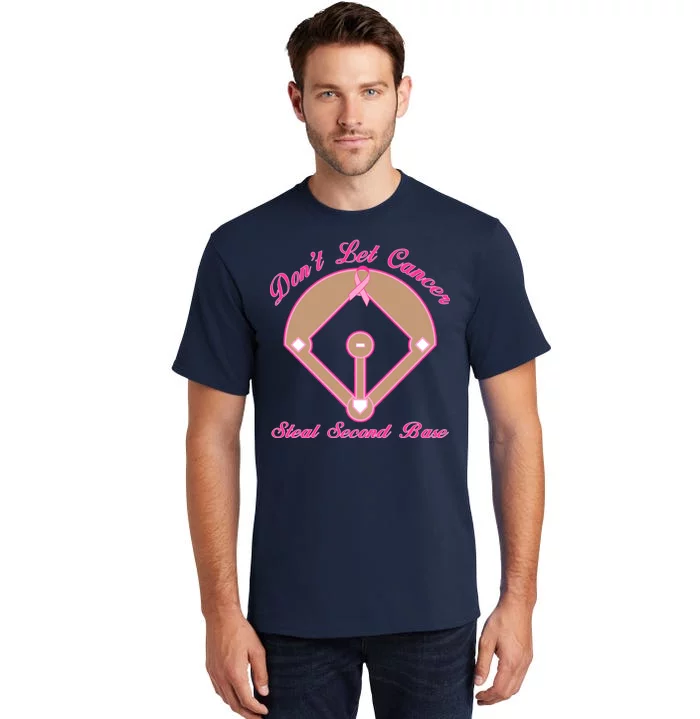 Don't Let Cancer Steal Second Base Diamond Tall T-Shirt