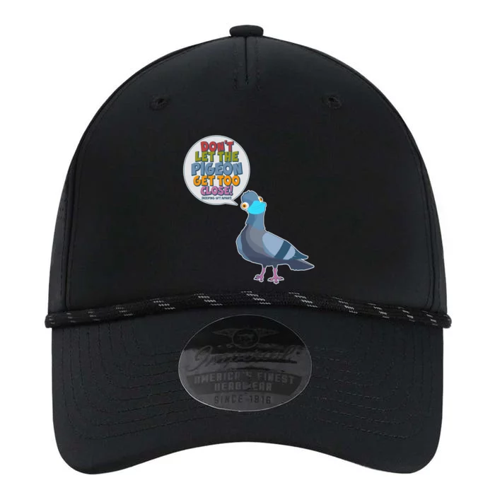 Don't Let the Pigeon Get Too Close Social Distancing Performance The Dyno Cap