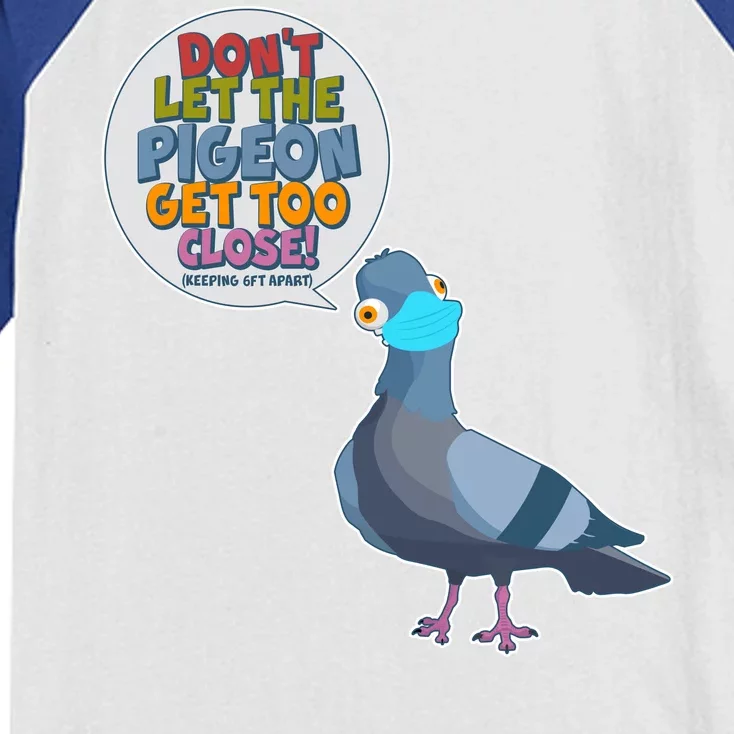 Don't Let the Pigeon Get Too Close Social Distancing Kids Colorblock Raglan Jersey