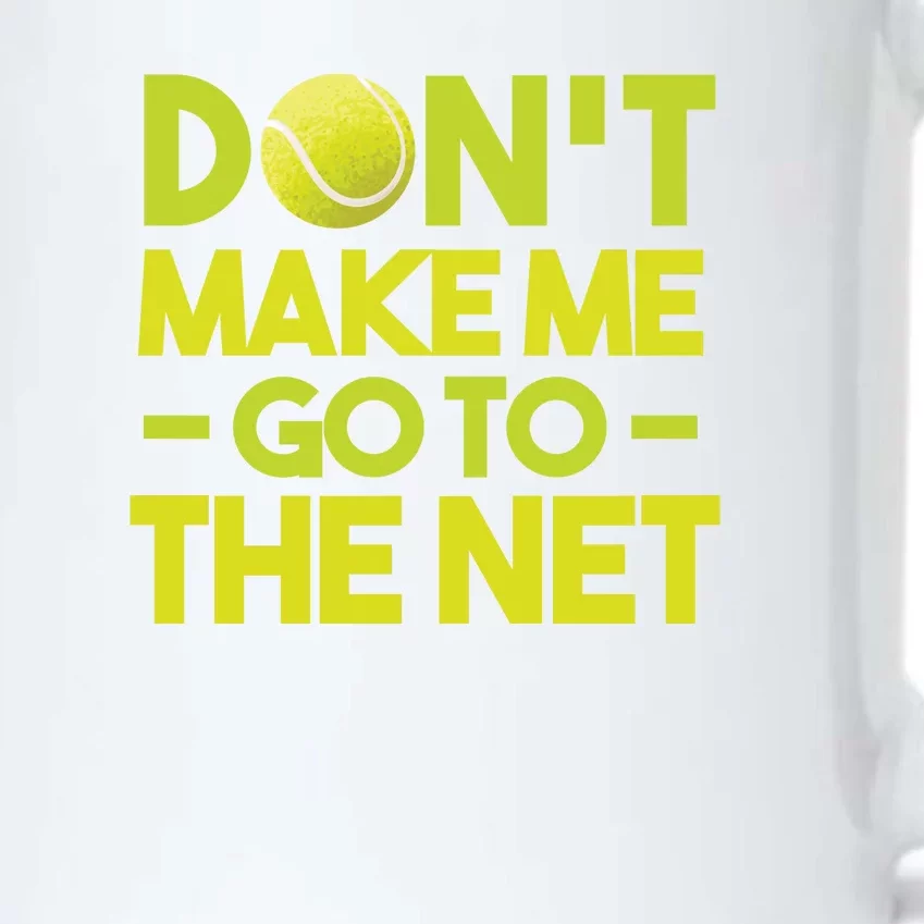 Don't Make Me Go To The Net Black Color Changing Mug