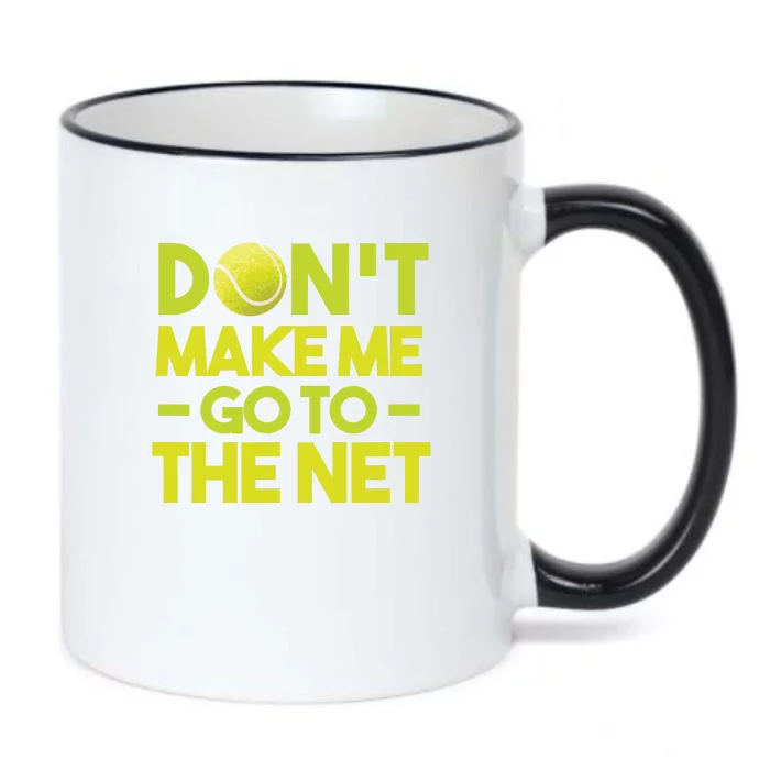 Don't Make Me Go To The Net Black Color Changing Mug