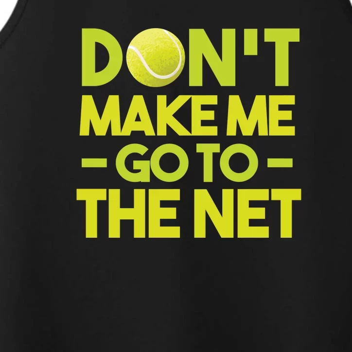 Don't Make Me Go To The Net Performance Tank