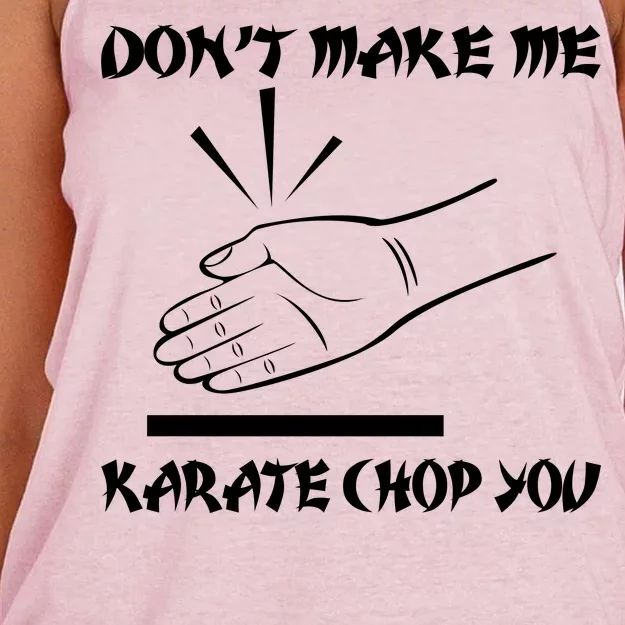 Don't Make Me Karate Chop You Women's Knotted Racerback Tank