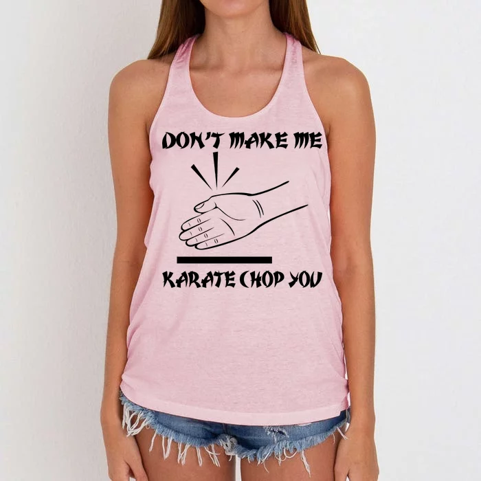 Don't Make Me Karate Chop You Women's Knotted Racerback Tank