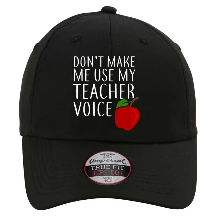 Don't Make Me Use My Teacher Voice Apple The Original Performance Cap