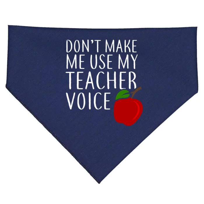 Don't Make Me Use My Teacher Voice Apple USA-Made Doggie Bandana