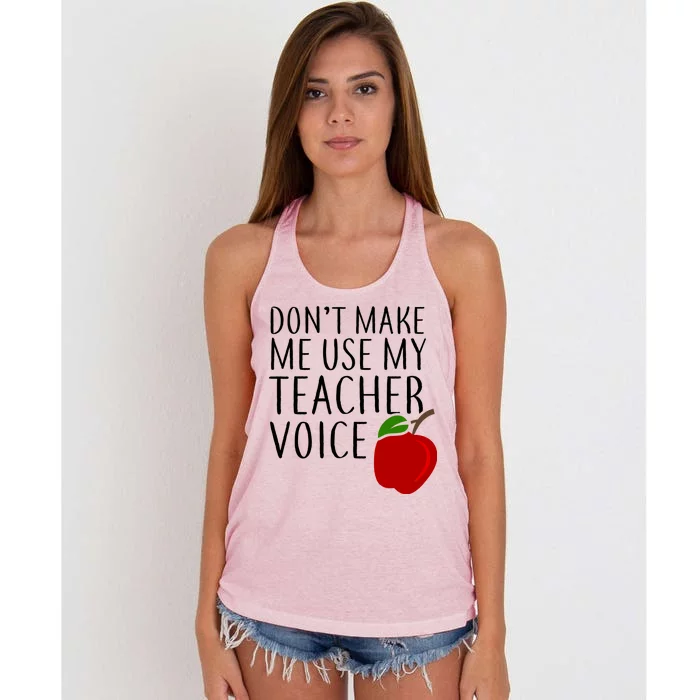 Don't Make Me Use My Teacher Voice Apple Women's Knotted Racerback Tank