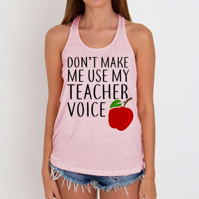 Don't Make Me Use My Teacher Voice Apple Women's Knotted Racerback Tank