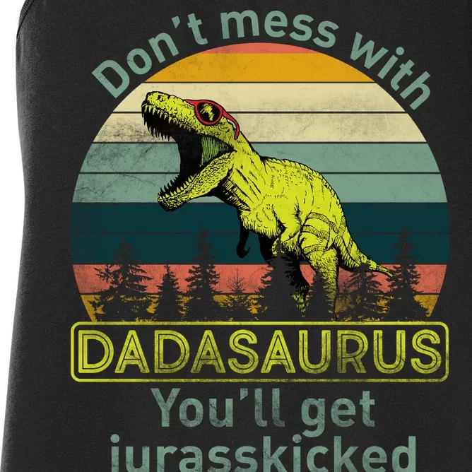 Don't Mess With Dadasaurus Women's Racerback Tank