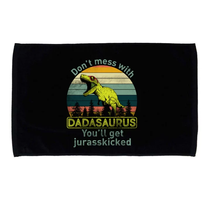 Don't Mess With Dadasaurus Microfiber Hand Towel