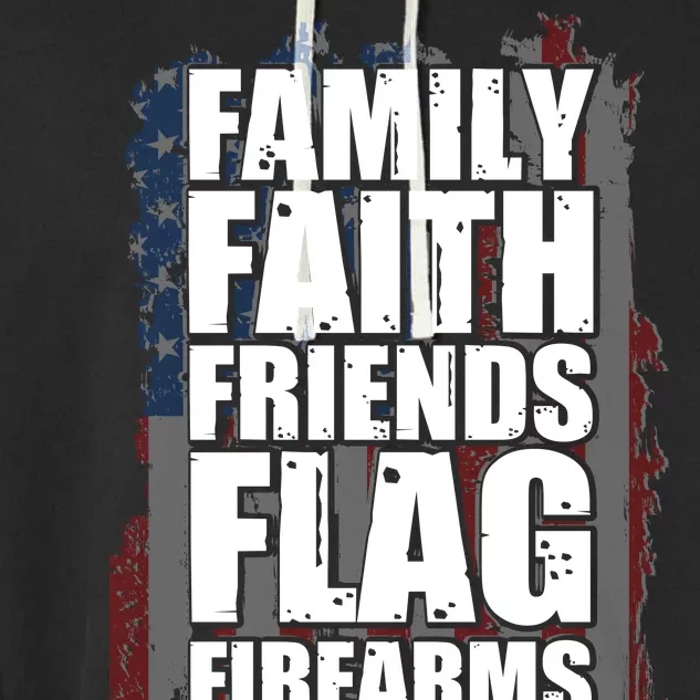 Don't Mess With Family Faith Friends Flag Firearms Garment-Dyed Fleece Hoodie