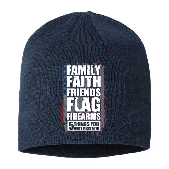 Don't Mess With Family Faith Friends Flag Firearms 8 1/2in Sustainable Knit Beanie