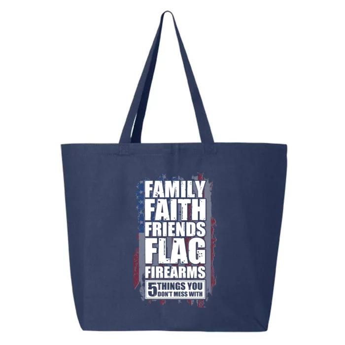 Don't Mess With Family Faith Friends Flag Firearms 25L Jumbo Tote