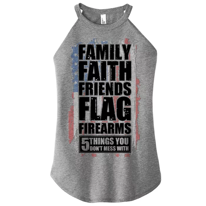 Don't Mess With Family Faith Friends Flag Firearms Women’s Perfect Tri Rocker Tank