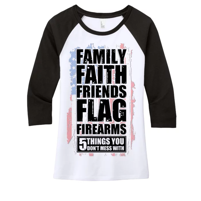 Don't Mess With Family Faith Friends Flag Firearms Women's Tri-Blend 3/4-Sleeve Raglan Shirt