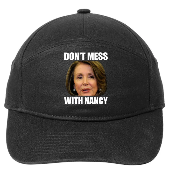 Don't Mess With Mama Nancy Pelosi 7-Panel Snapback Hat