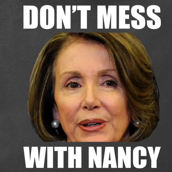 Don't Mess With Mama Nancy Pelosi Zip Tote Bag