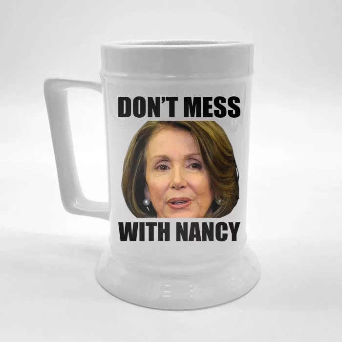 Don't Mess With Mama Nancy Pelosi Front & Back Beer Stein