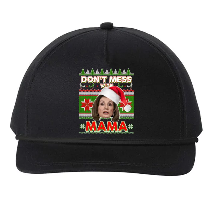 Don't Mess With Mama Pelosi Ugly Christmas Sweater Snapback Five-Panel Rope Hat