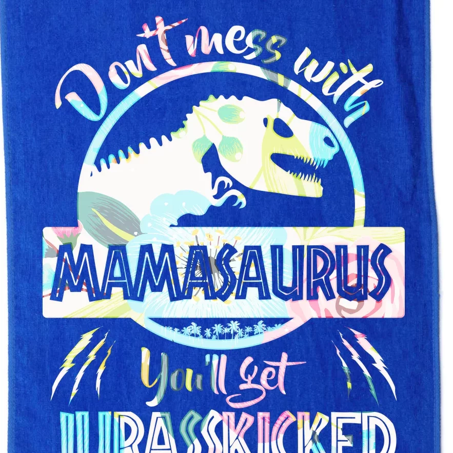 Don't Mess With Mamasaurus Platinum Collection Golf Towel