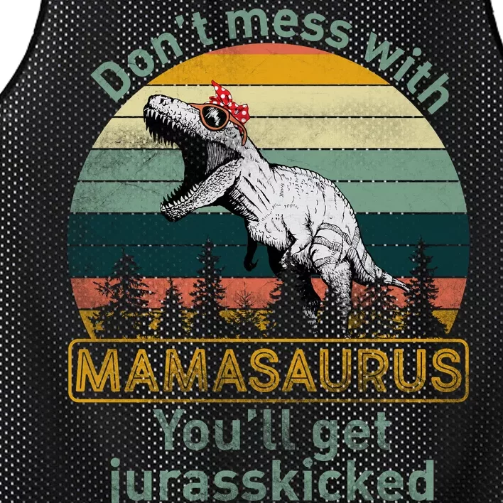 Don't Mess With Mamasaurus Jurrasskicked Mesh Reversible Basketball Jersey Tank