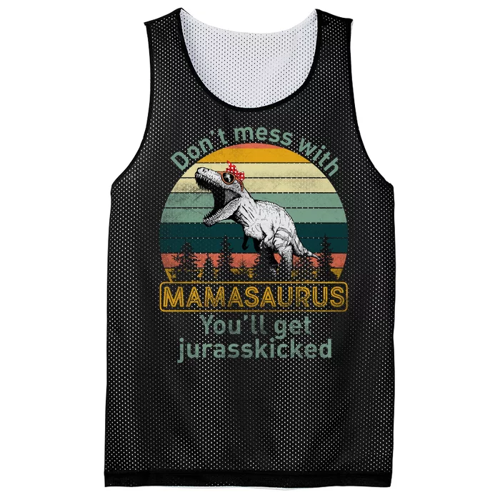 Don't Mess With Mamasaurus Jurrasskicked Mesh Reversible Basketball Jersey Tank