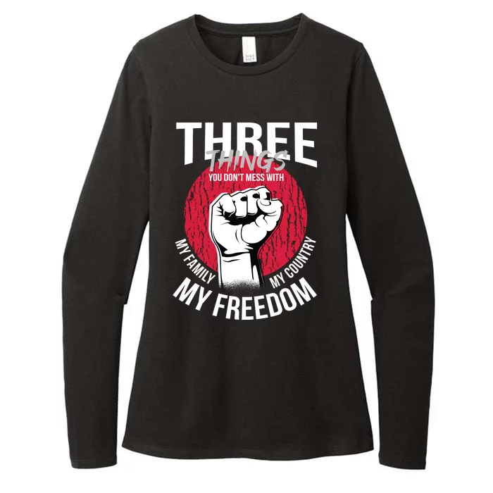 Don't Mess With Me Freedom Quote Womens CVC Long Sleeve Shirt