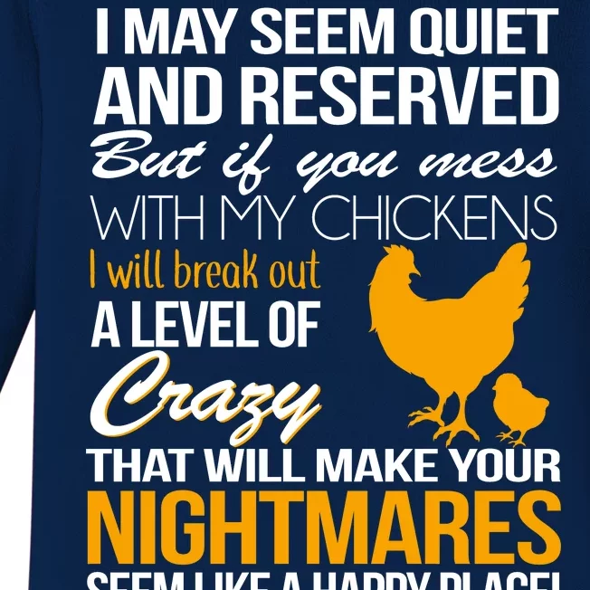 Don't Mess With My Chickens Baby Long Sleeve Bodysuit