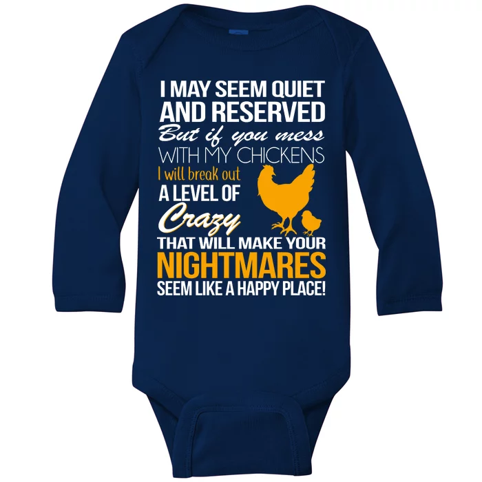 Don't Mess With My Chickens Baby Long Sleeve Bodysuit