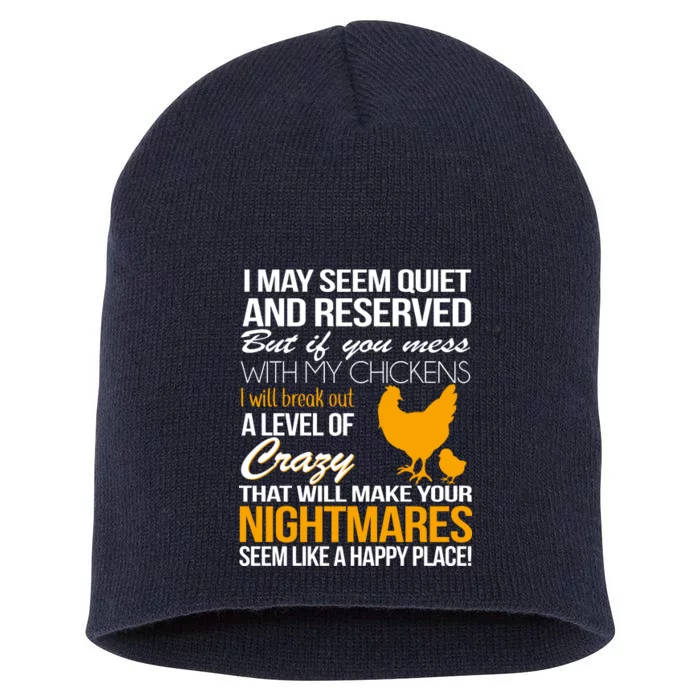 Don't Mess With My Chickens Short Acrylic Beanie