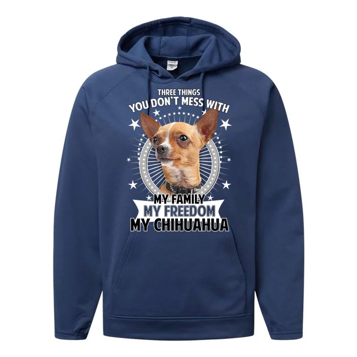 Don't Mess With My Chihuahua Performance Fleece Hoodie