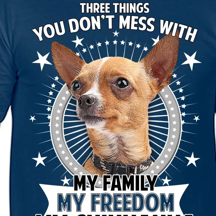 Don't Mess With My Chihuahua Comfort Colors T-Shirt