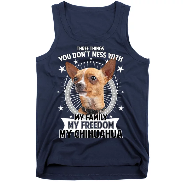 Don't Mess With My Chihuahua Tank Top