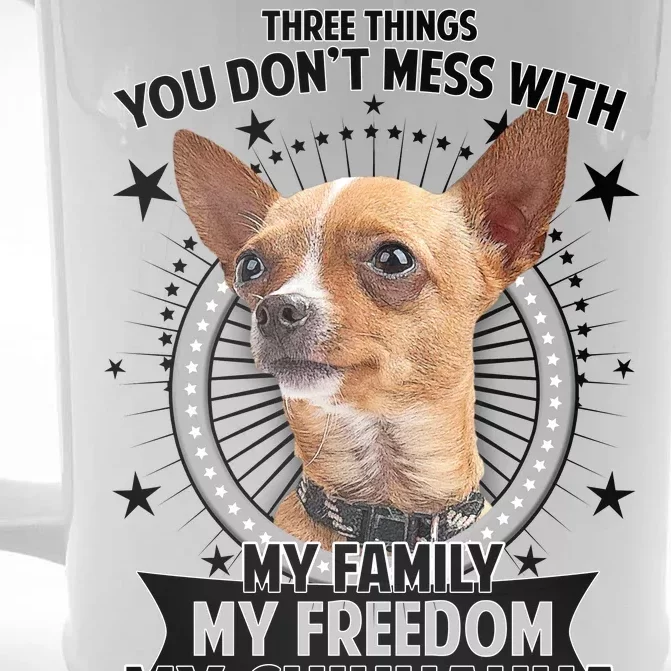 Don't Mess With My Chihuahua Front & Back Beer Stein