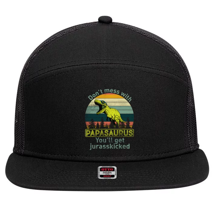 Don't Mess With Papasaurus 7 Panel Mesh Trucker Snapback Hat